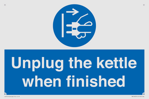 Unplug the kettle when finished